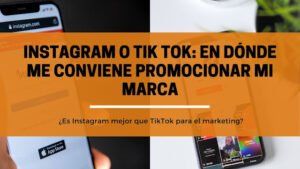 ¿Es Instagram mejor que TikTok para el marketing? ¿Es Instagram mejor que TikTok para el marketing?