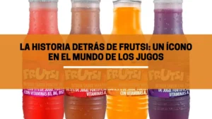 La historia detrás de Frutsi
