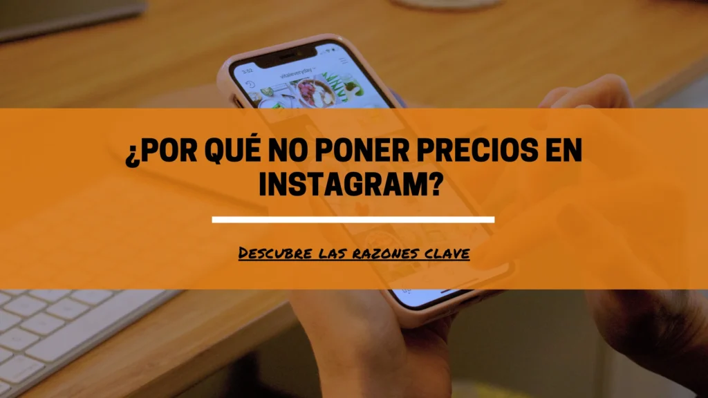 porque no poner precios en instagram